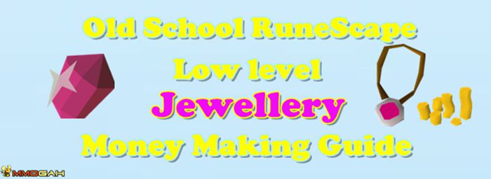 OSRS: Low Level Jewellery Making Guide