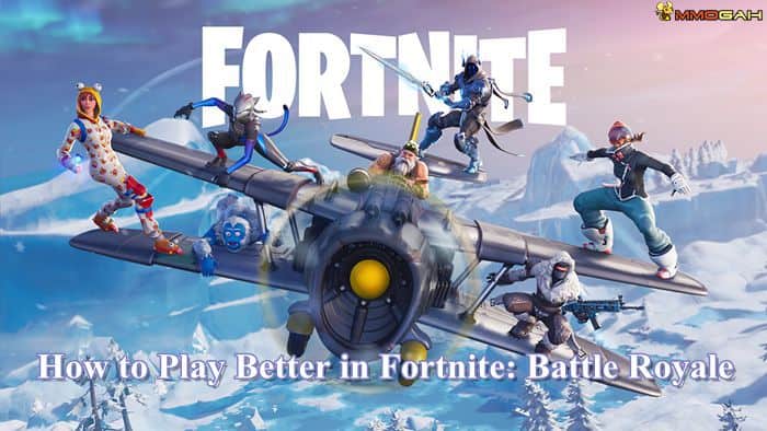  - how to be better in fortnite