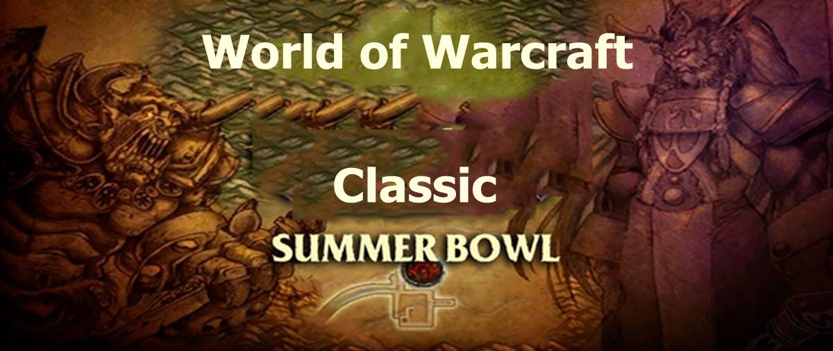 wow classic summer bowl
