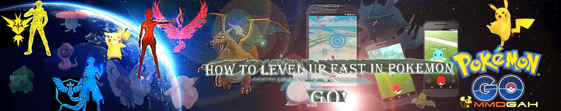 How to Level Up Fast in Pokemon Go