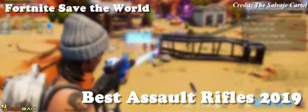 4 Best Assault Rifles in Fortnite: Save the World 2019