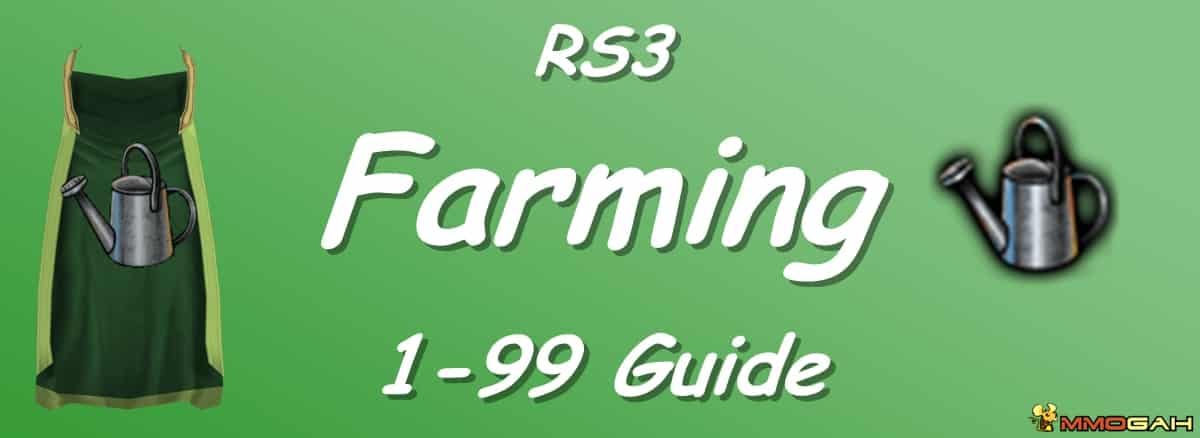 RuneScape 3: 1-99 Farming Guide