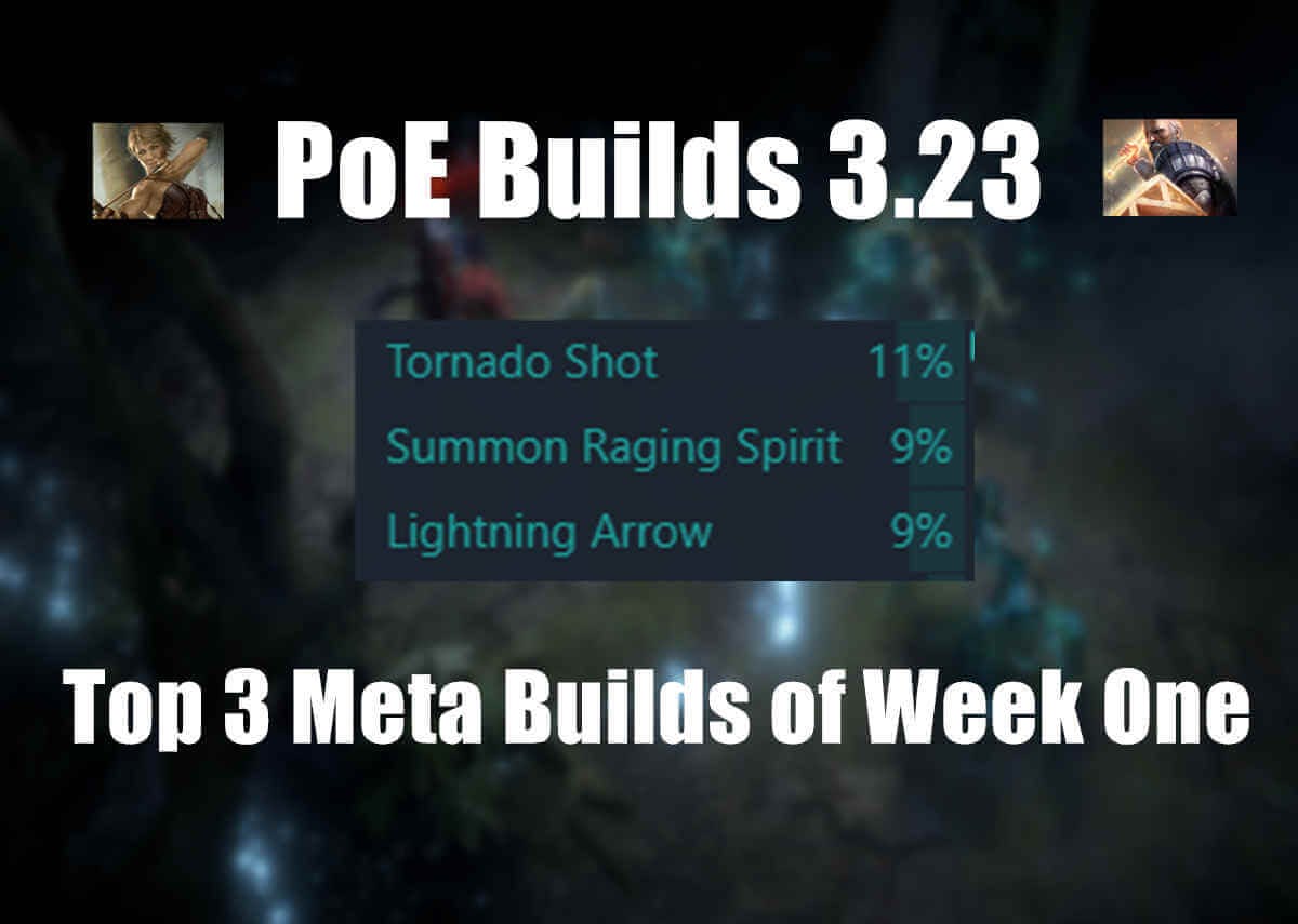 PoE Builds 3.23: Top 3 Meta Builds of Week One