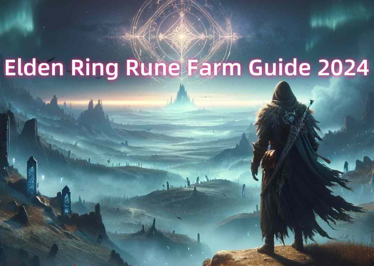 Elden Ring Rune Farm Guide 2024: Best Runes Farming Spots