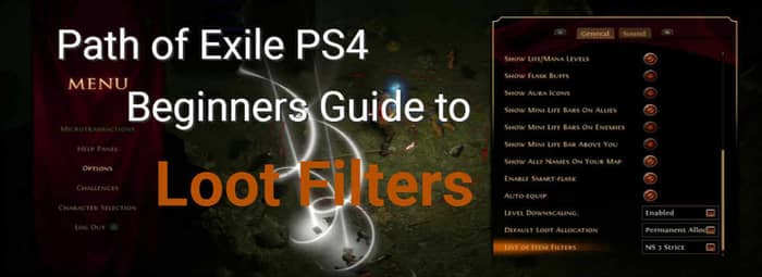 poe ps4 guide to loot filters