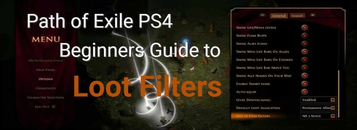 poe ps4 guide to loot filters
